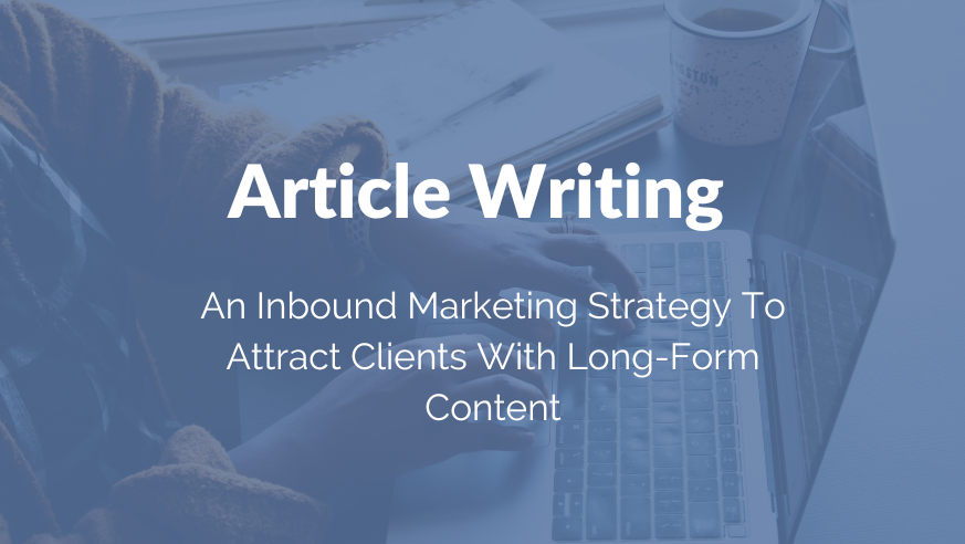 Article writing course for translators – an inbound marketing strategy to attract clients with long-form content